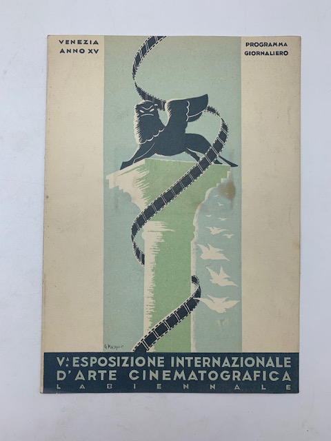 Il Signor Max. Un film di Mario Camerini. Programma giornaliero della V Esposizione Internazionale d'Arte cinematografica di Venezia